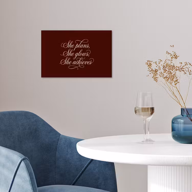 She plans she glows she achieves - Rood - Cursief poster papier klein -sfeer3