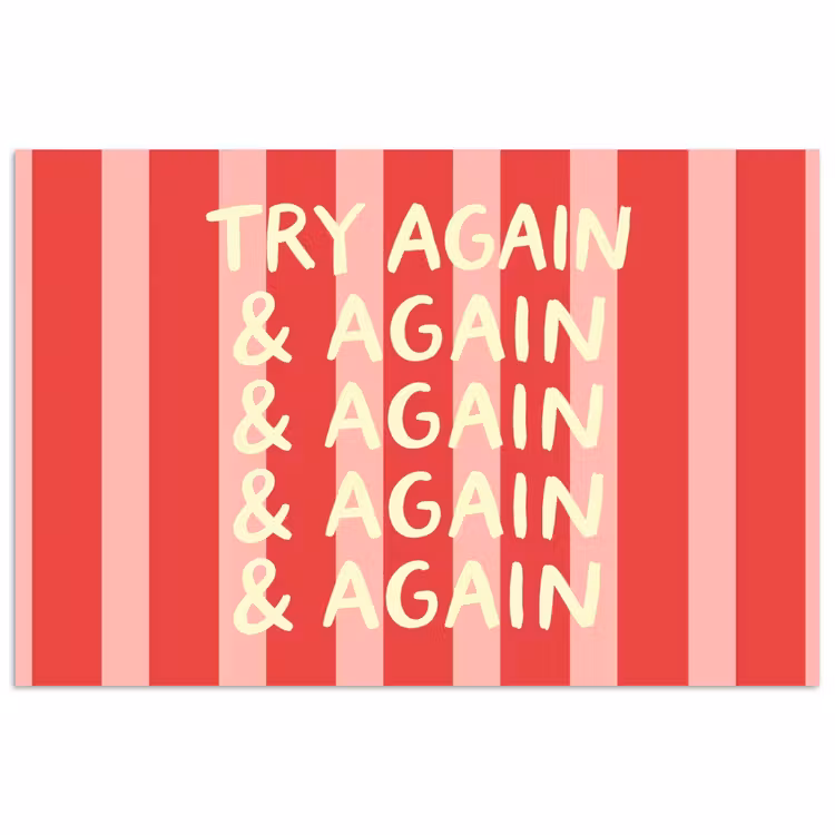 Strepen - Rood - Try again poster papier klein -3d