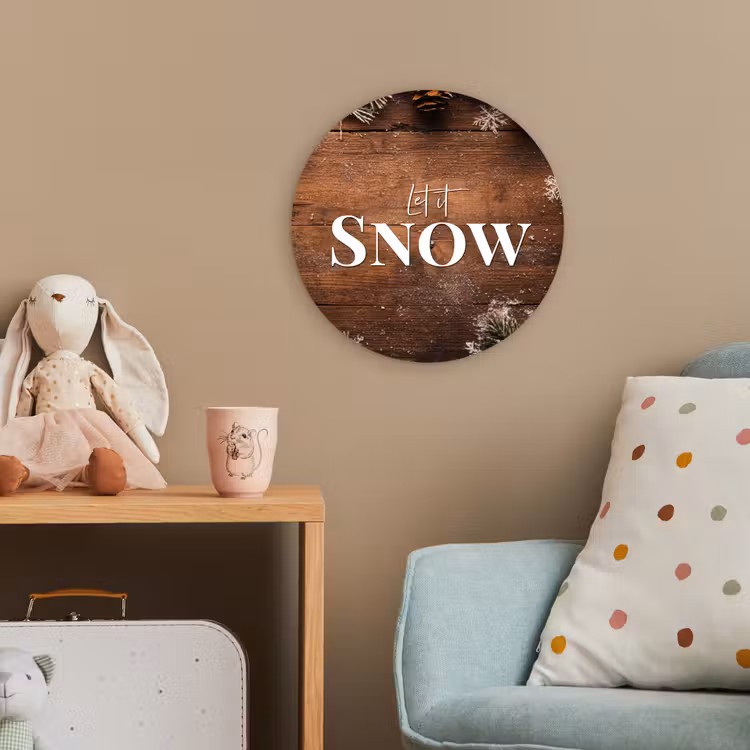 Sneeuw - Houtlook - Quote - Let it snow Wandcirkel kunststof plaat 5mm dik klein -tsfeer1_kind
