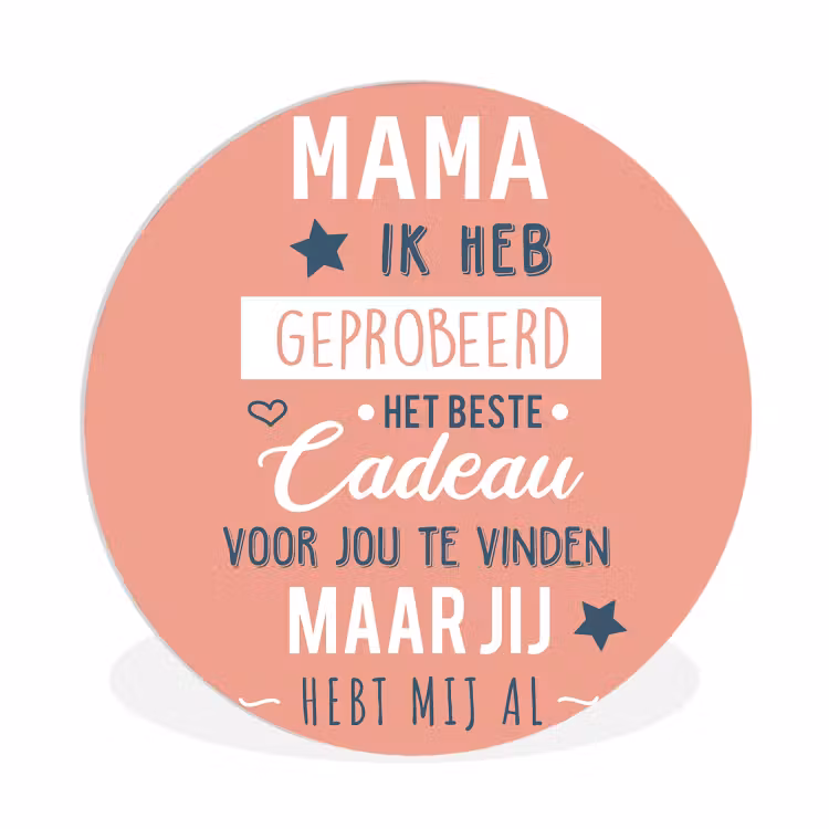 Spreuken - Mama - Quotes - Mama jij hebt ons al Wandcirkel kunststof plaat 5mm dik klein -3d