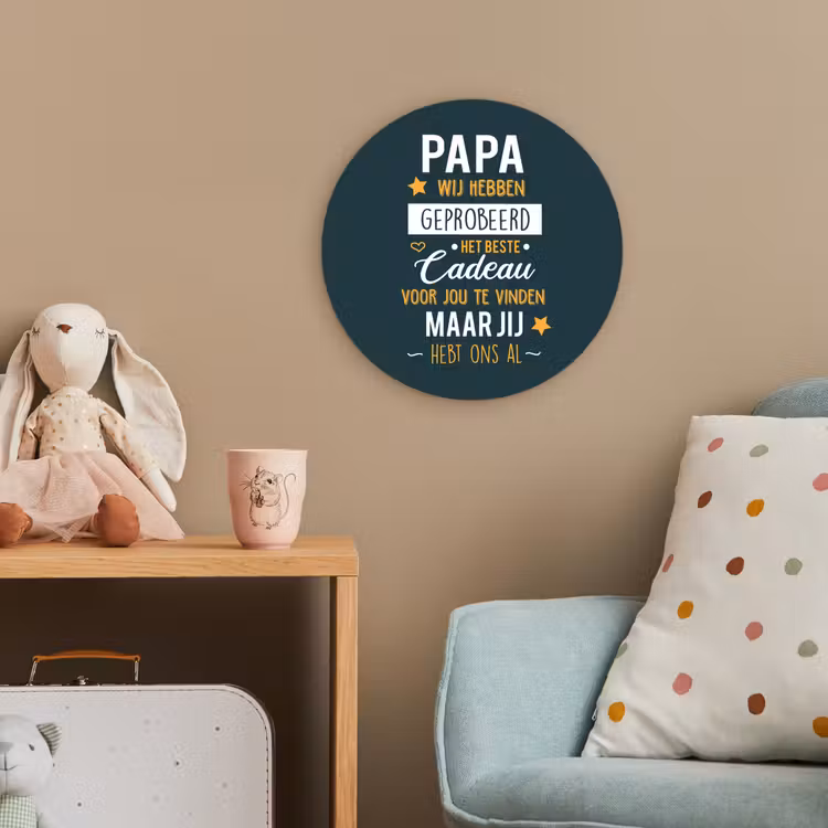 Quotes - Papa - Spreuken - Papa jij hebt ons al Wandcirkel kunststof plaat 5mm dik klein -tsfeer1_kind