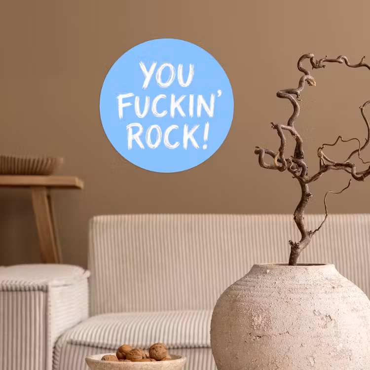 Blauw - Wit - You fuckin rock Wandcirkel behangsticker klein -sfeer1