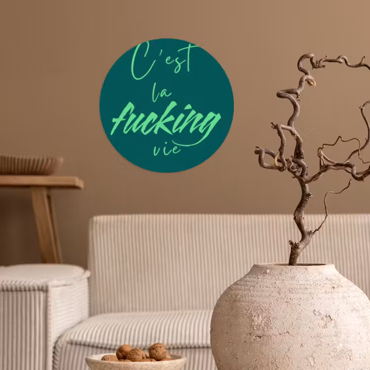 c'est la fucking vie - Groen - Handgeschreven Wandcirkel behangsticker klein -sfeer1