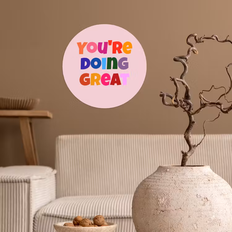 You're doing great - Roze - Kleurrijk Wandcirkel behangsticker klein -sfeer1