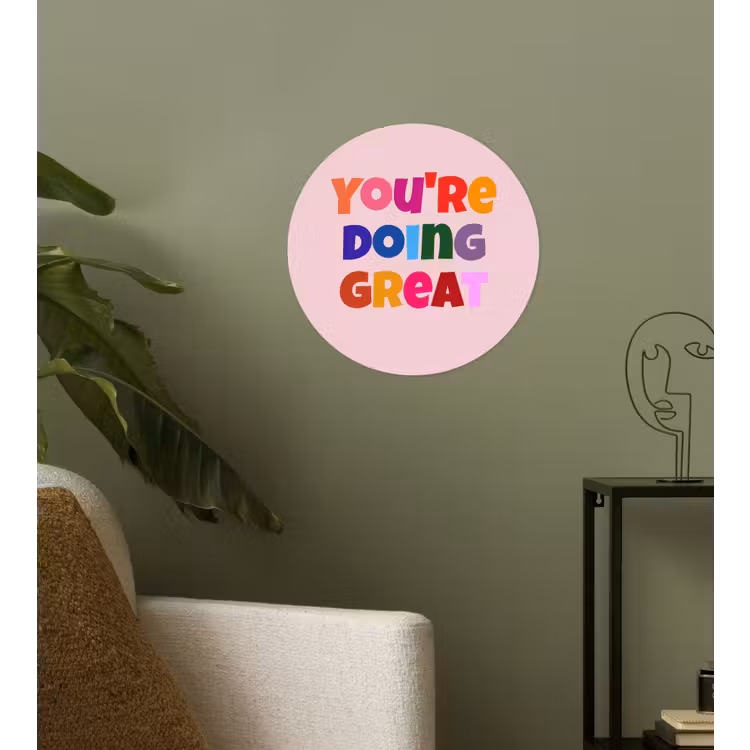 You're doing great - Roze - Kleurrijk Wandcirkel behangsticker klein -sfeer2