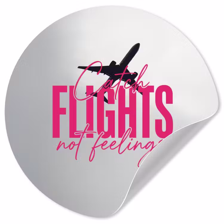 Catch flights not feelings - Vliegtuig - Roze Wandcirkel behangsticker klein -3d
