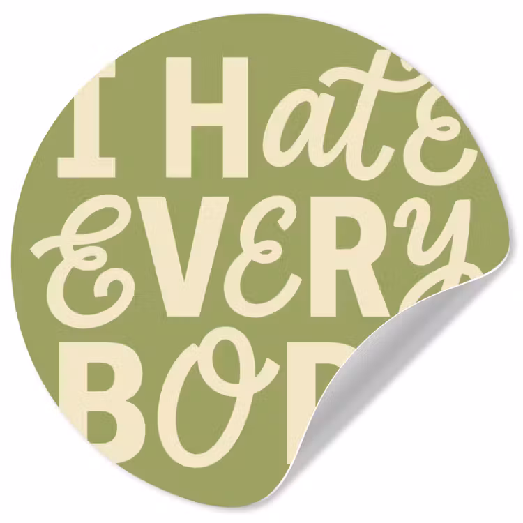 I hate everybody - Groen - Retro Wandcirkel behangsticker klein -3d