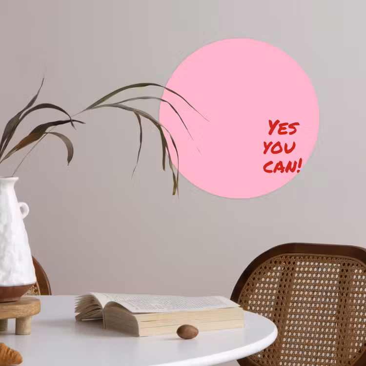 Yes you can do it - Rood - Roze Wandcirkel behangsticker klein -sfeer3