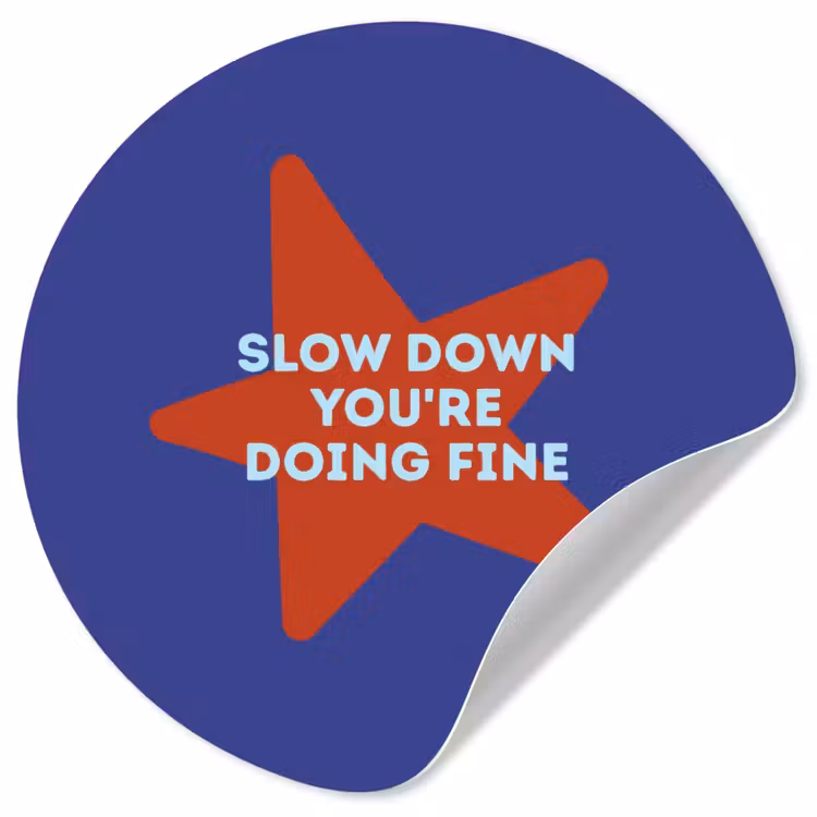 Slow down you're doing fine - Ster - Blauw Wandcirkel behangsticker klein -3d