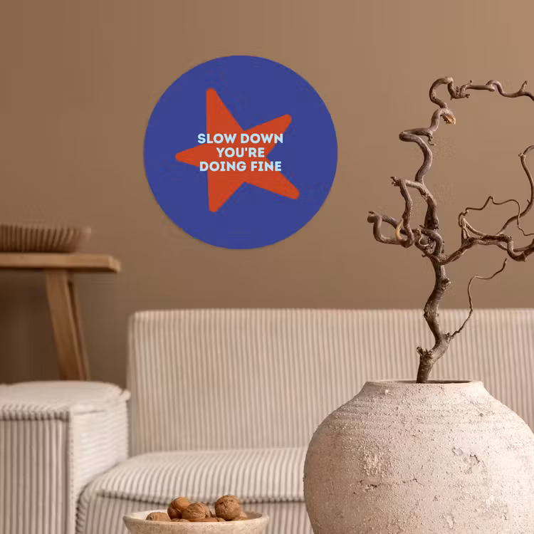 Slow down you're doing fine - Ster - Blauw Wandcirkel behangsticker klein -sfeer1