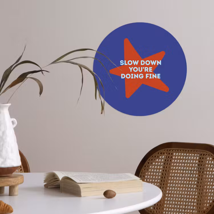 Slow down you're doing fine - Ster - Blauw Wandcirkel behangsticker klein -sfeer3
