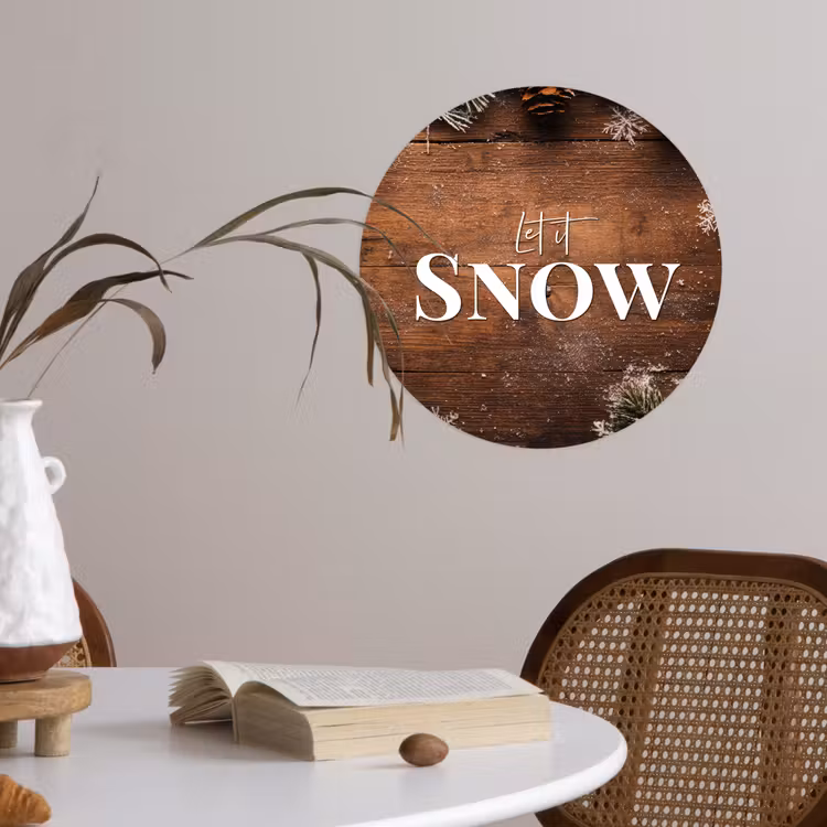 Sneeuw - Houtlook - Quote - Let it snow Wandcirkel behangsticker klein -sfeer3