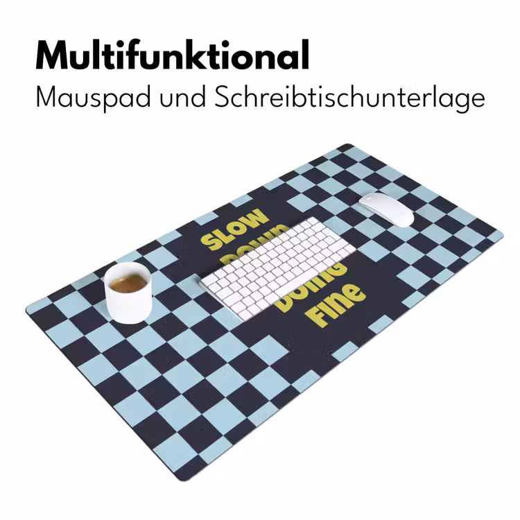 Patroon - Geblok - Blauw - Slow down you're doing fine Muismat XXL klein -ysfeer4_duits