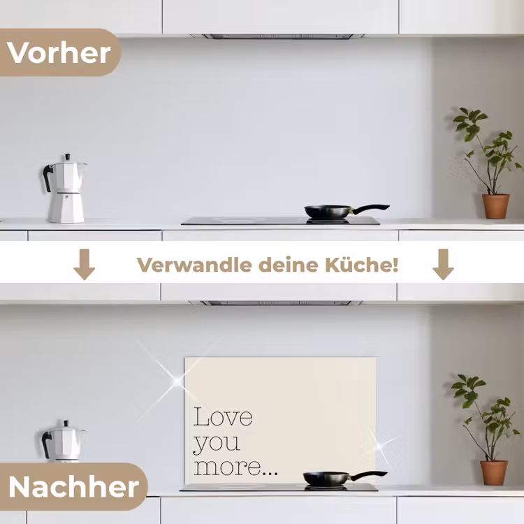 Minimalistisch - Love - Beige keuken achterwand spatscherm klein -voor_na_DE