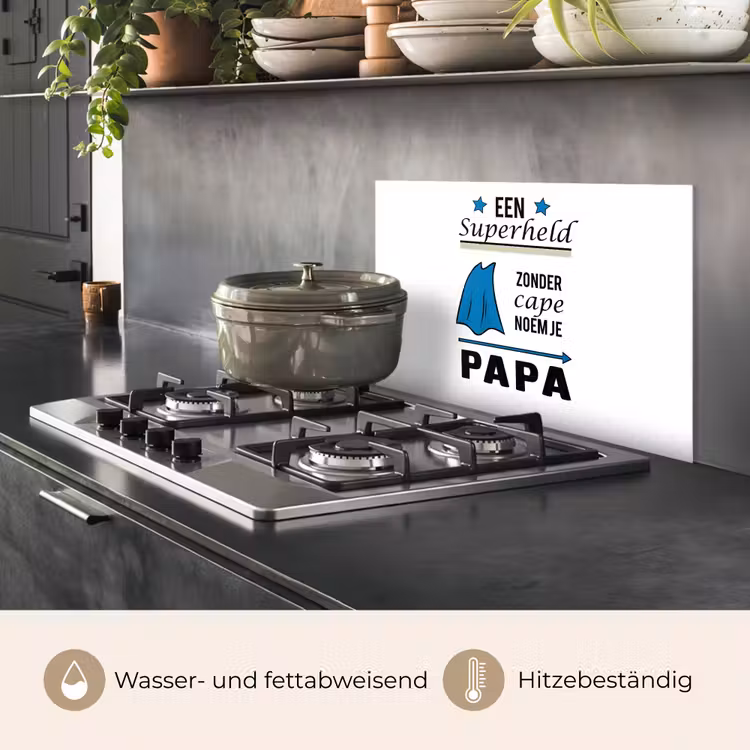 Papa - Quotes - Een superheld zonder cape noem je papa - Spreuken keuken achterwand spatscherm klein -usp_DE