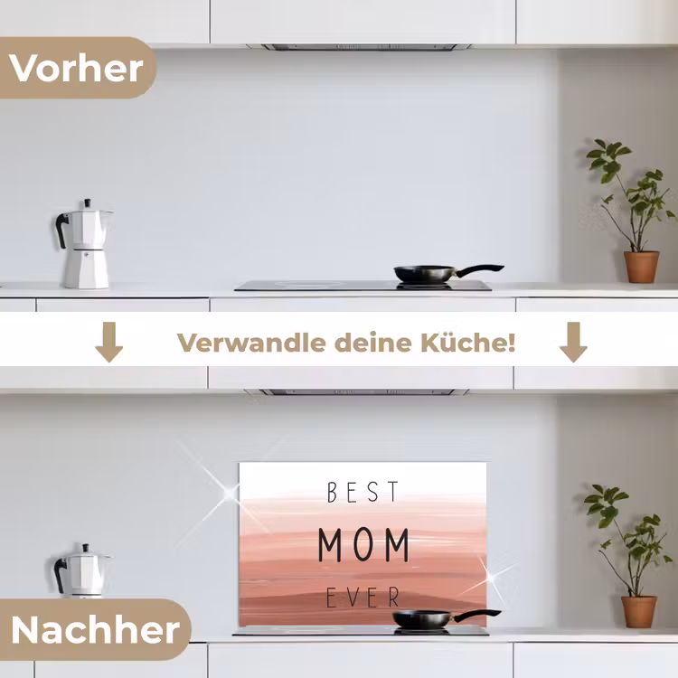 Spreuken - Quotes Best mom ever - Moederdag - Mama - Cadeau moederdag keuken achterwand spatscherm klein -voor_na_DE