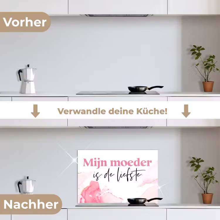 Quote - Mama - Mijn moeder is de liefste - Roze keuken achterwand spatscherm klein -voor_na_DE