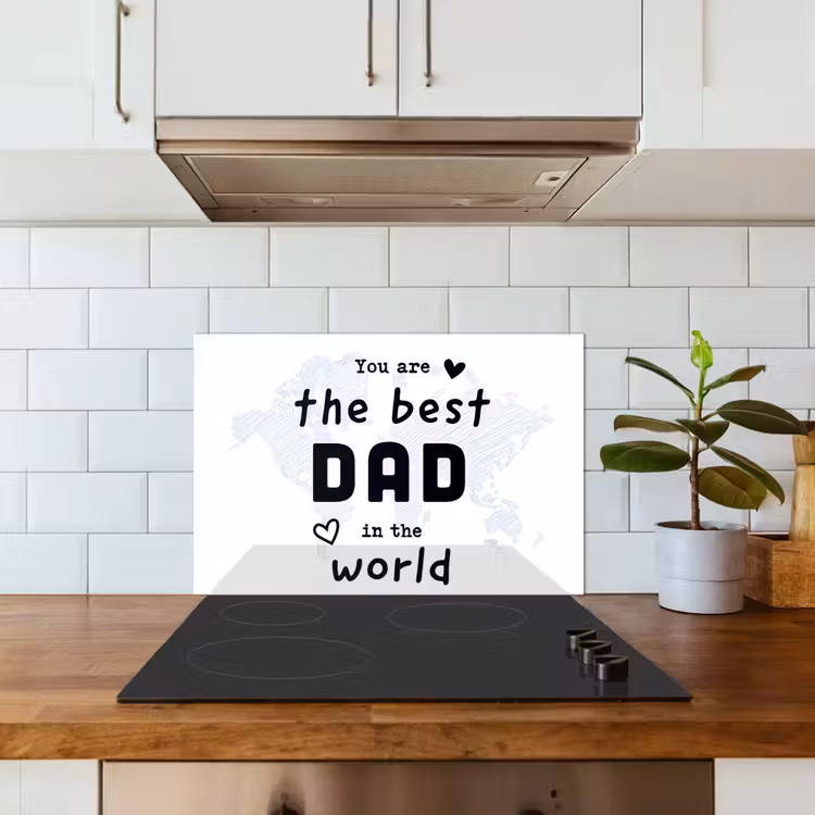 Quotes - The best dad in the world - Spreuken - Papa keuken achterwand spatscherm klein -sfeer2