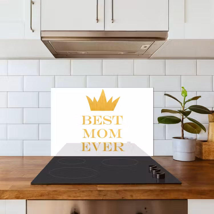 Quotes - Best mom ever - Spreuken - Mama keuken achterwand spatscherm klein -sfeer2