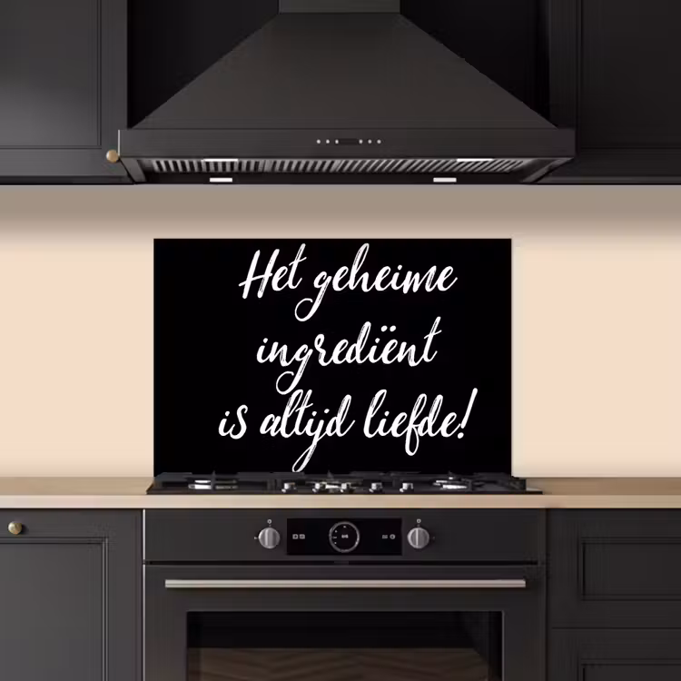 Quotes - Koken - Het geheime ingrediënt is altijd liefde! - Spreuken - Liefde keuken achterwand spatscherm klein -sfeer1