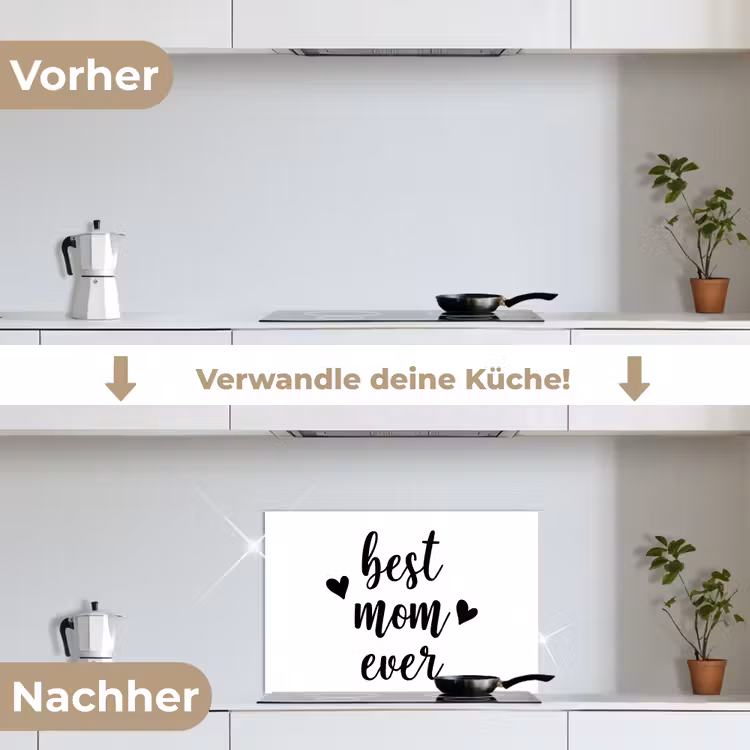 Quotes - Moederdag - Cadeau keuken achterwand spatscherm klein -voor_na_DE