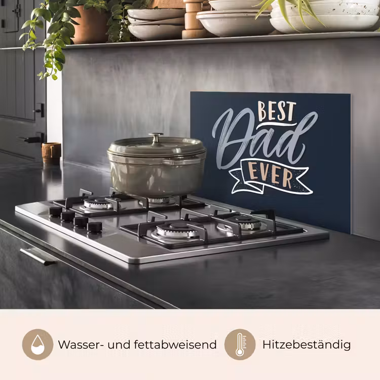 Quotes - Papa - Best dad ever - Spreuken keuken achterwand spatscherm klein -usp_DE