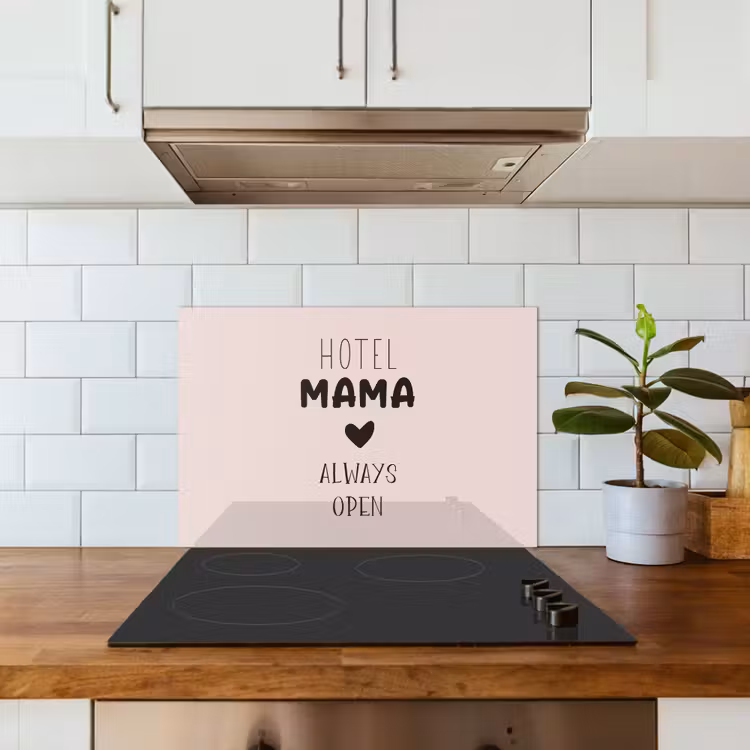 Quotes - Spreuken - Hotel mama always open - Mama keuken achterwand spatscherm klein -sfeer2