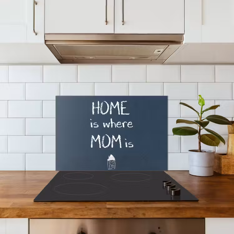 Quotes - Home is where mom is - Spreuken - Moeder keuken achterwand spatscherm klein -sfeer2