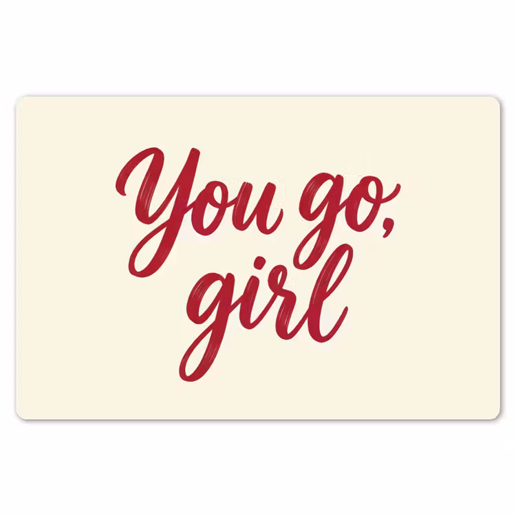 you go girl - Rood - Wit Placemat vinyl groot -zzsfeer1_Kitchenyeah-website