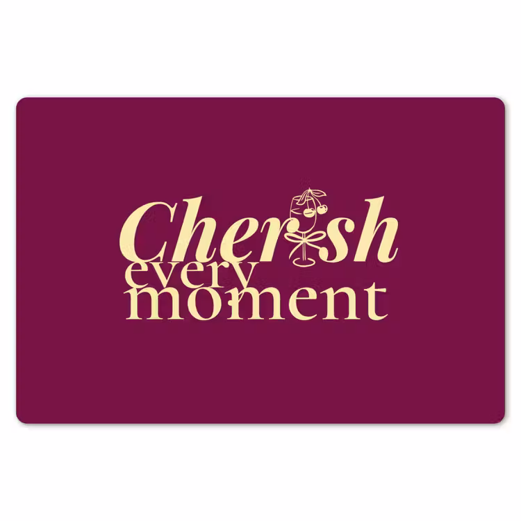Cherish every moment - Cocktailglas - Bordeaux Placemat vinyl groot -zzsfeer1_Kitchenyeah-website