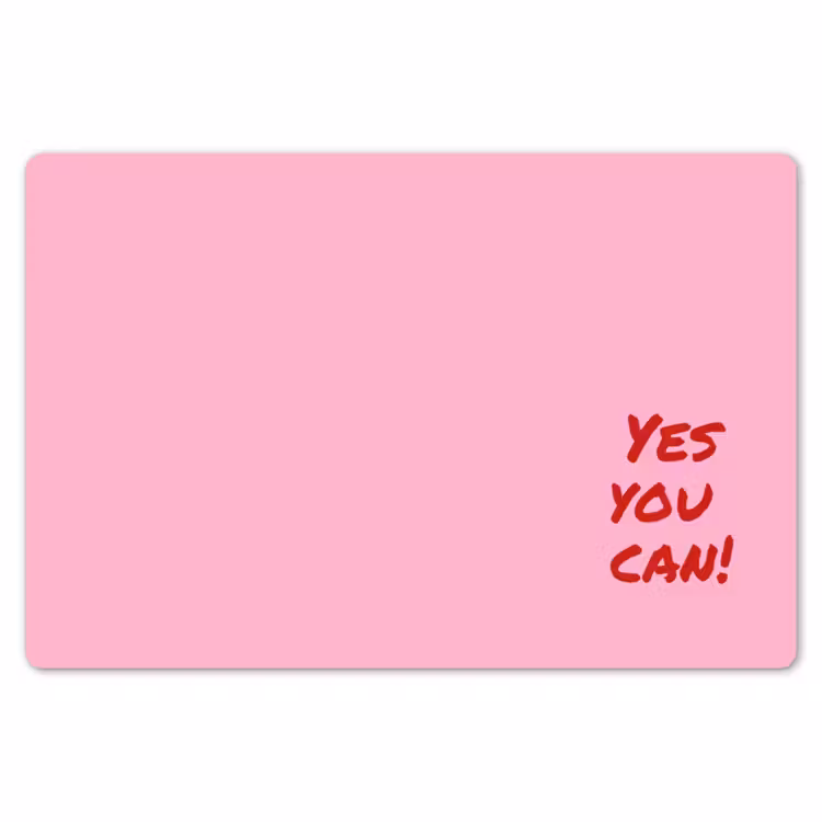 Yes you can do it - Rood - Roze Placemat vinyl groot -zzsfeer1_Kitchenyeah-website