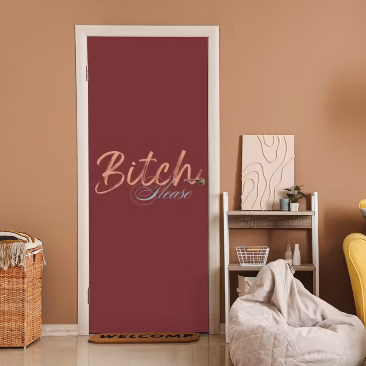 Bitch please - Rood - Blauw deurposter klein -sfeer1