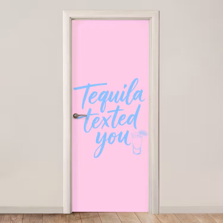 Tequila texted you - Roze - Blauw deurposter klein -3d_beige
