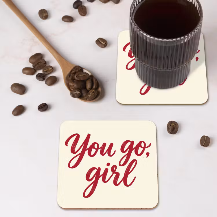 you go girl - Rood - Wit onderzetter kurk middel -sfeer2