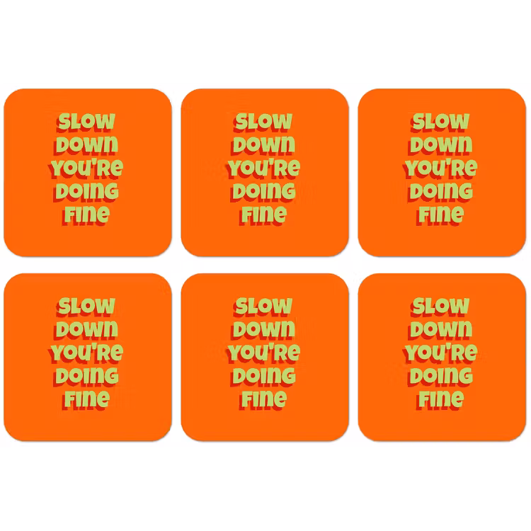 Slow down you're doing fine - Oranje - Simple onderzetter kurk middel -zkaufland3dotto