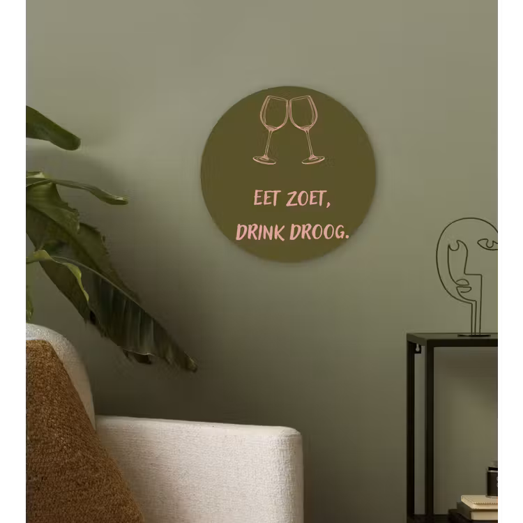 Roze - Groen - Wijn - Quote Wandcirkel plexiglas klein -sfeer3