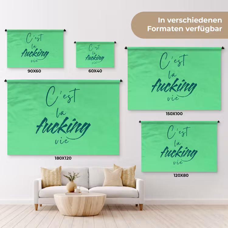 c'est la fucking vie - Groen - Penseelstijl Wandkleed katoen klein -tsfeer8_DE