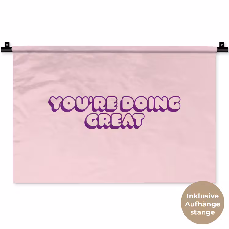You're doing great - roze - 3D Wandkleed katoen klein -t3d_DE