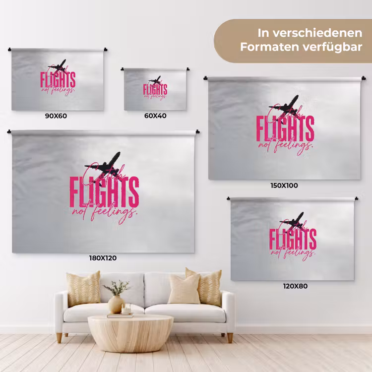 Catch flights not feelings - Vliegtuig - Roze Wandkleed katoen klein -tsfeer8_DE