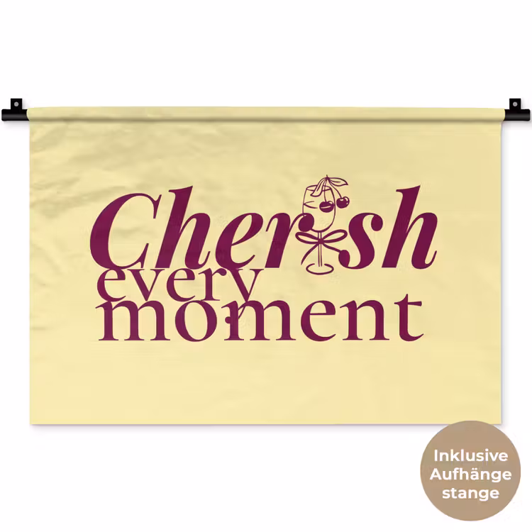 Cherish every moment - Cocktailglas - Geel Wandkleed katoen klein -t3d_DE