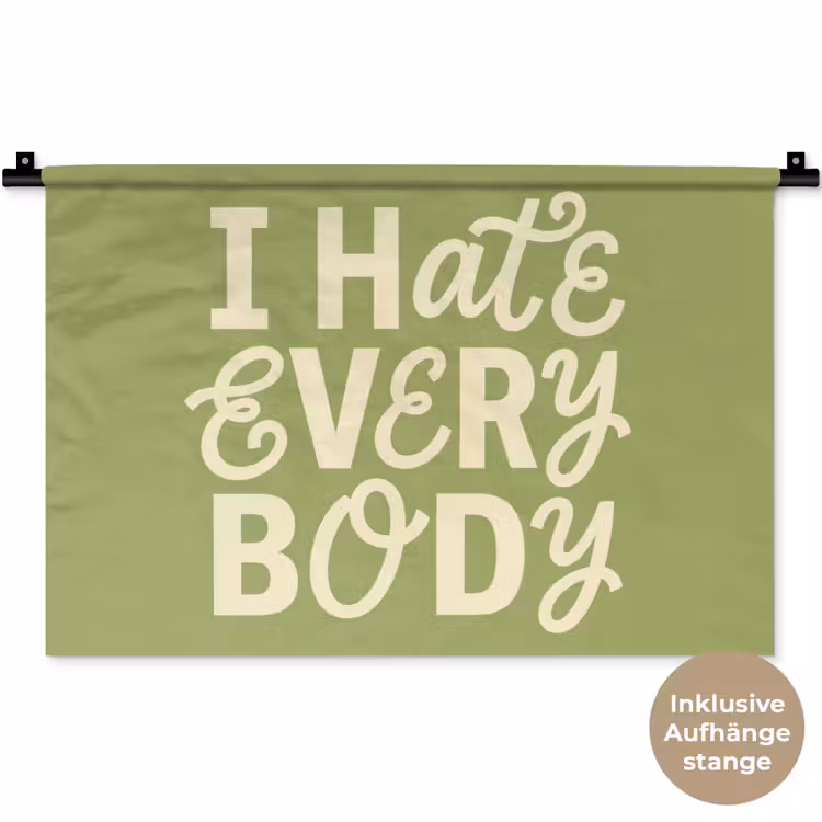 I hate everybody - Groen - Retro Wandkleed katoen klein -t3d_DE