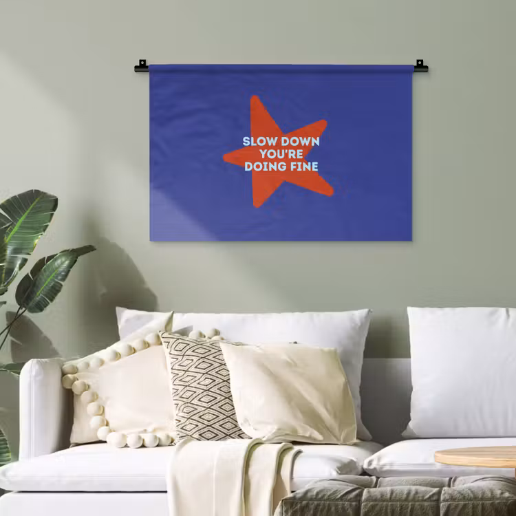 Slow down you're doing fine - Ster - Blauw Wandkleed katoen klein -sfeer7