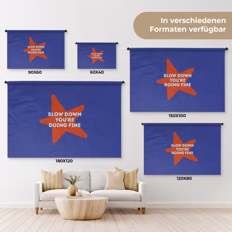 Slow down you're doing fine - Ster - Blauw Wandkleed katoen klein -tsfeer8_DE