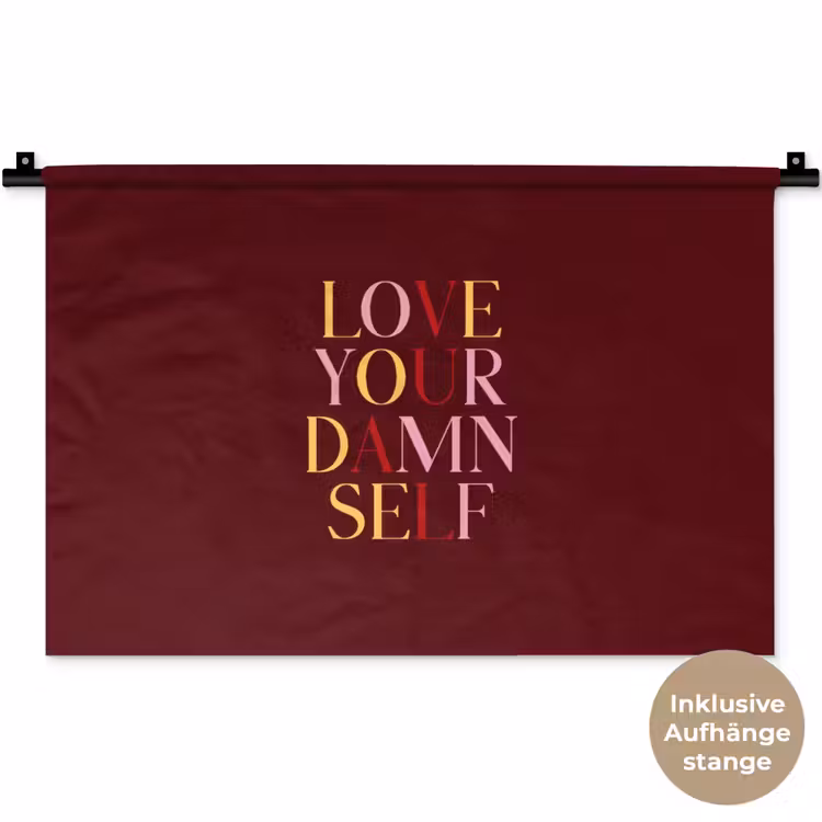 Love your damn self - Kleurrijk - Bordeaux Wandkleed katoen klein -t3d_DE