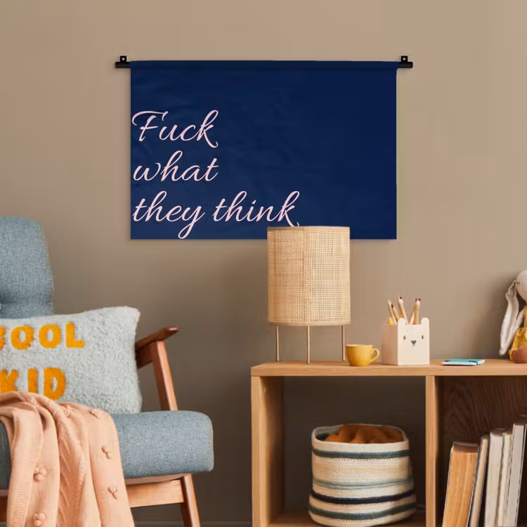 Fuck what they think - Blauw - Cursief Wandkleed katoen klein -wsfeer4_kind