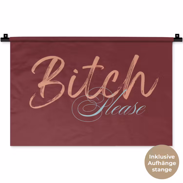 Bitch please - Rood - Blauw Wandkleed katoen klein -t3d_DE