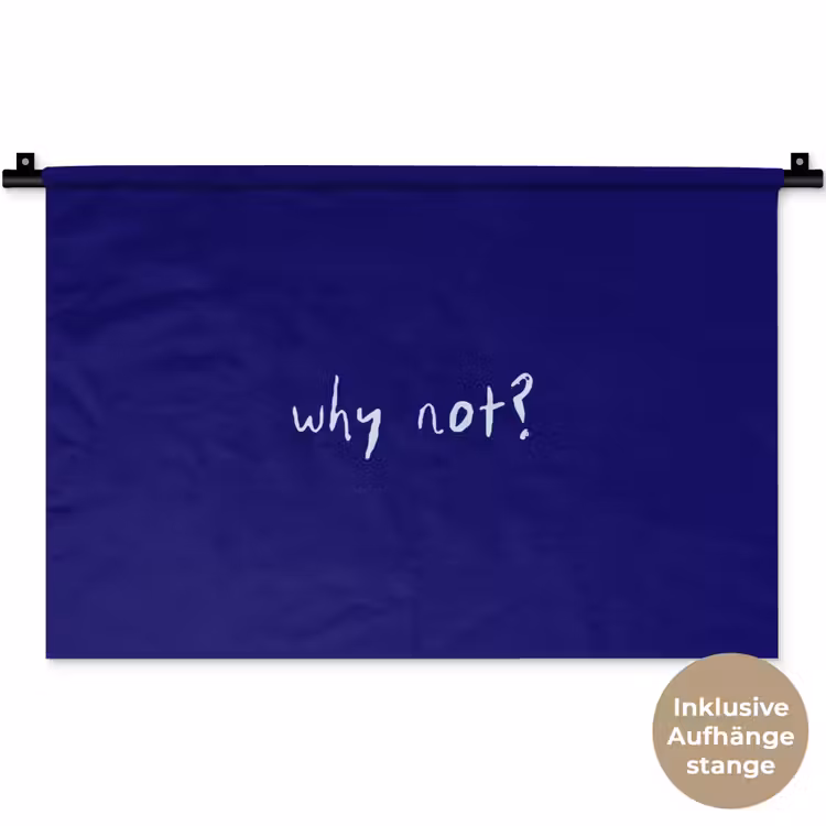 Why not - Blauw - Handgeschreven Wandkleed katoen klein -t3d_DE