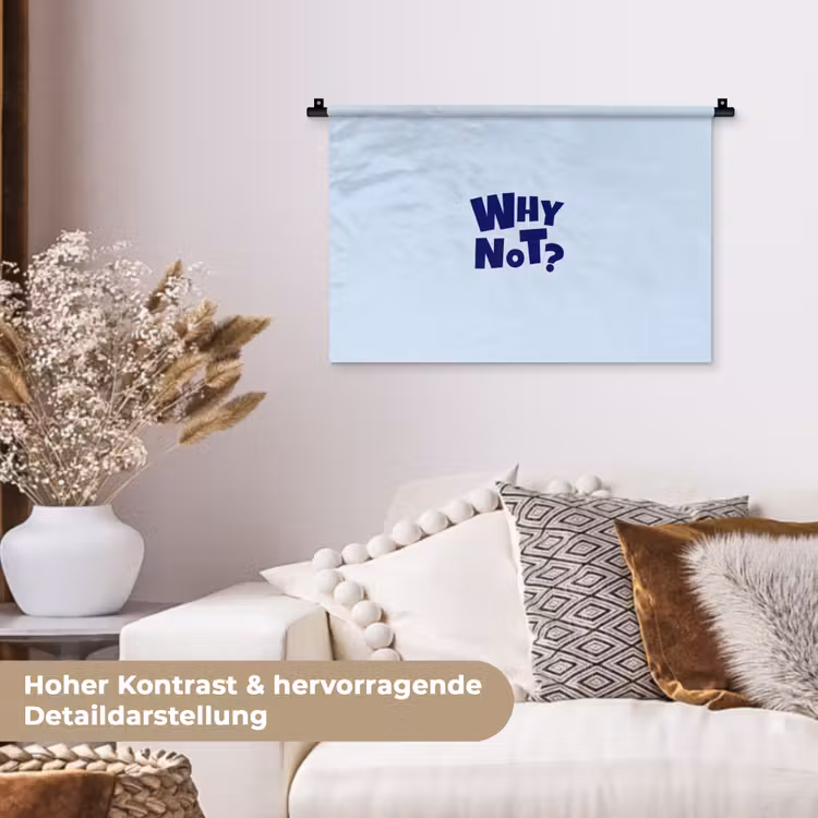 Why not - Blauw - Licht blauw - Quote Wandkleed katoen klein -tsfeer1_DE