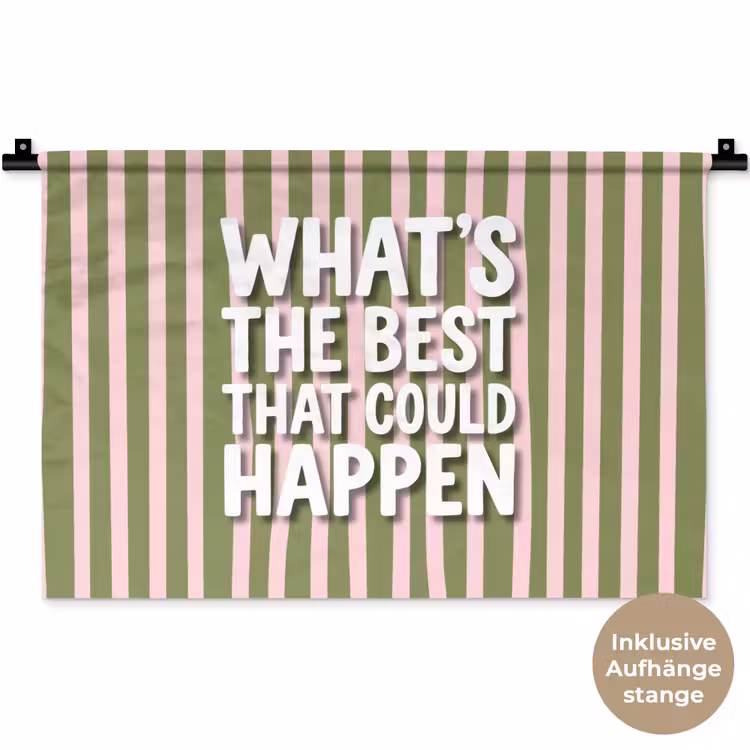What's the best that could happen - Strepen - Groen - Roze Wandkleed katoen klein -t3d_DE