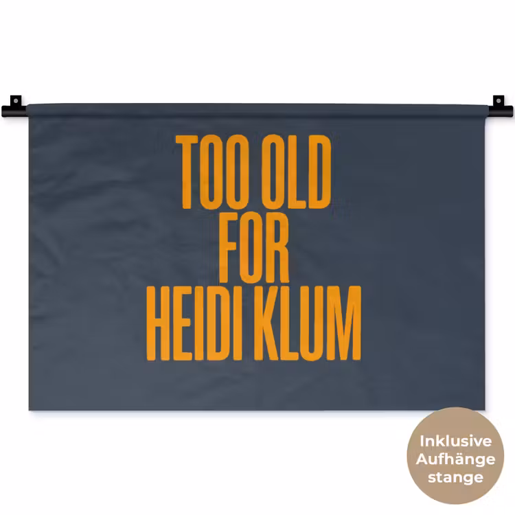 Too old for heidi klum - Geel - Blauw Wandkleed katoen klein -t3d_DE